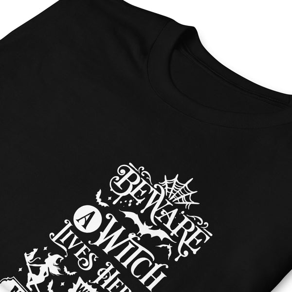 Beware the Witch Unisex T-Shirt