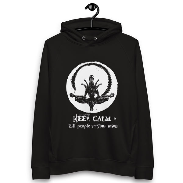 Keep Calm  & Kill Unisex pullover Hoodie